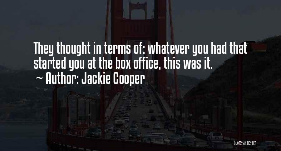 Jackie Cooper Quotes 585670