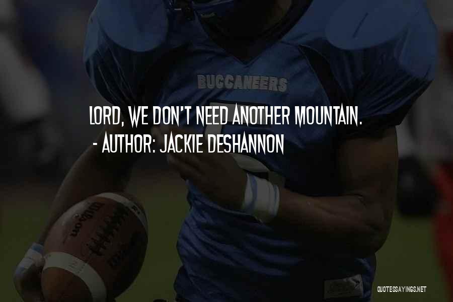 Jackie DeShannon Quotes 1338543