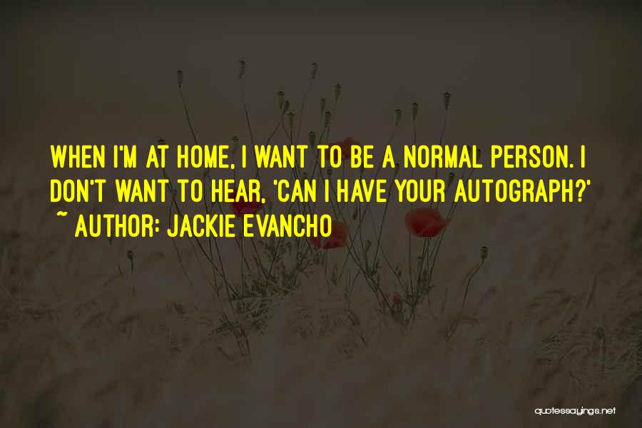 Jackie Evancho Quotes 2227006