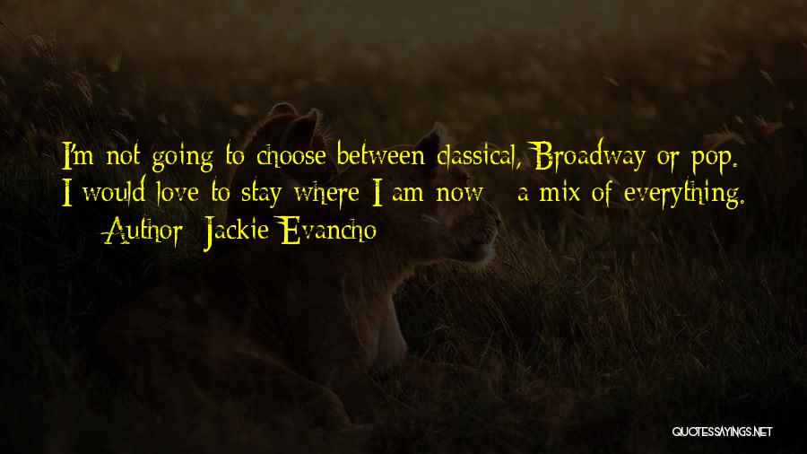 Jackie Evancho Quotes 885808