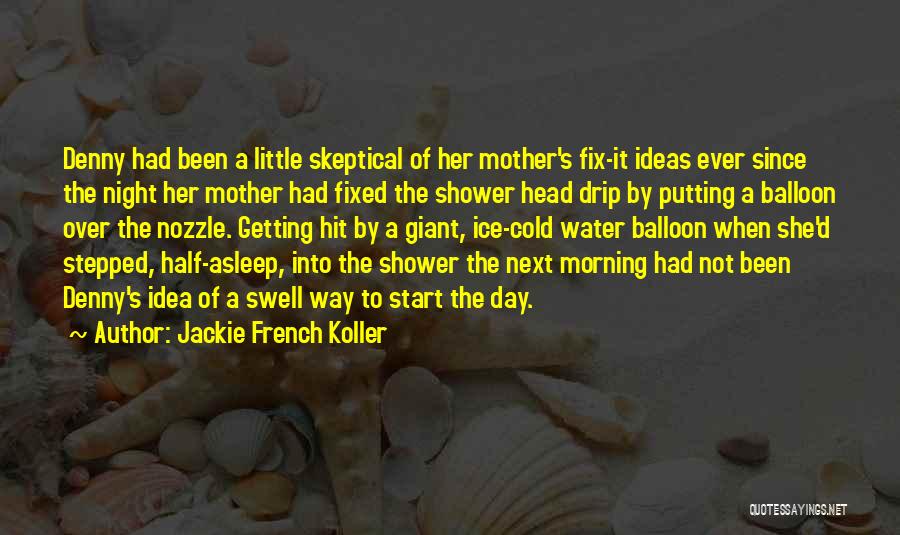 Jackie French Koller Quotes 2150057
