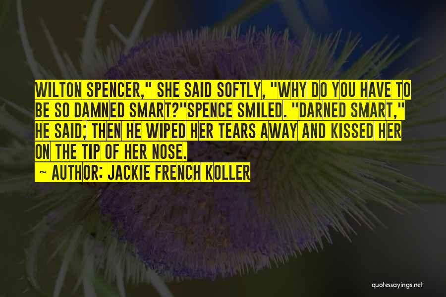 Jackie French Koller Quotes 431935