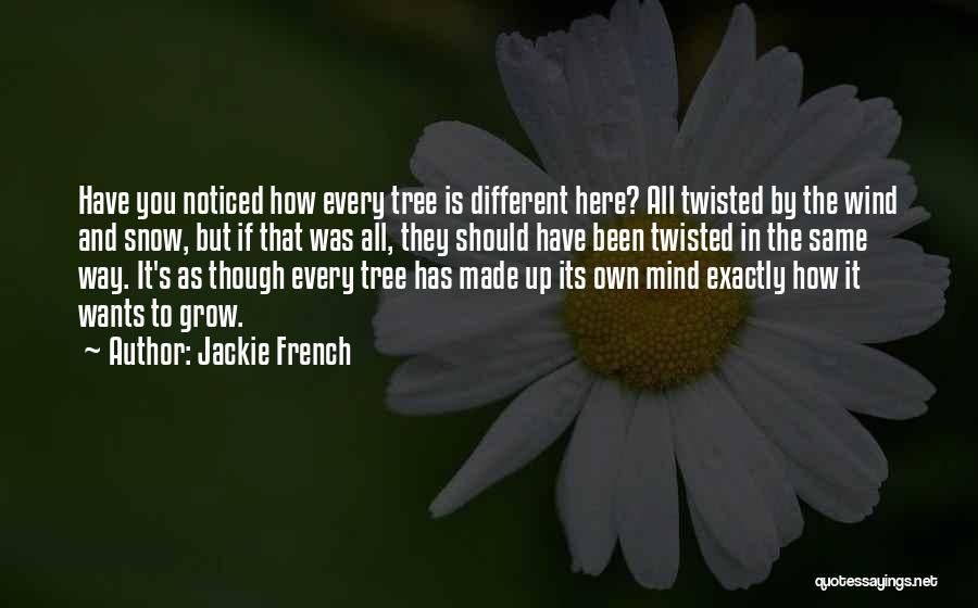 Jackie French Quotes 1004361