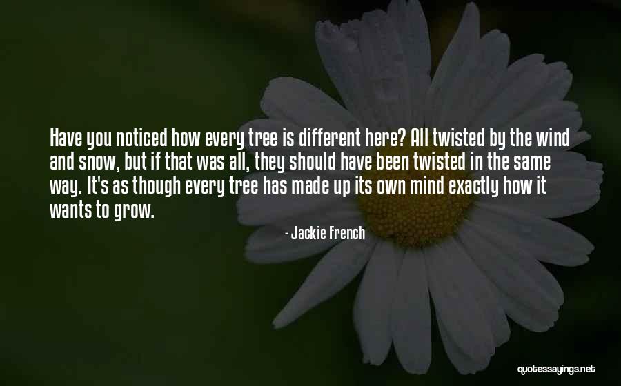 Jackie French Quotes 1004361