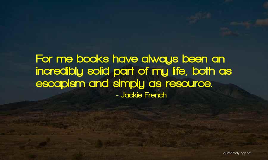 Jackie French Quotes 1522176