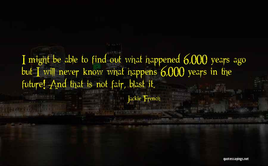 Jackie French Quotes 2038744