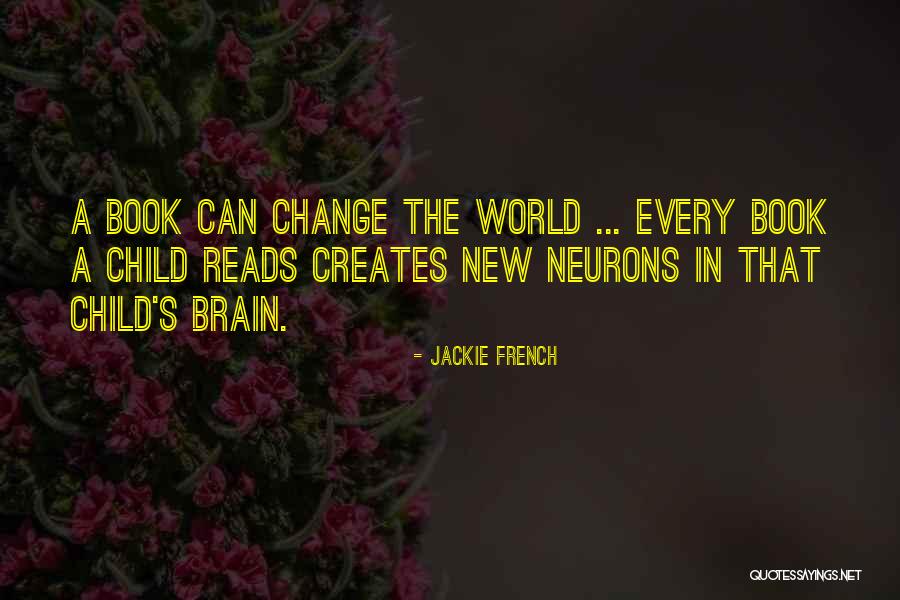 Jackie French Quotes 2143130