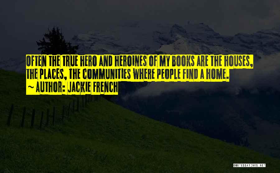 Jackie French Quotes 2235026