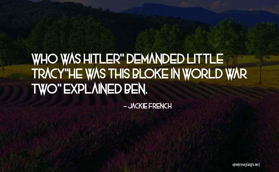 Jackie French Quotes 478559