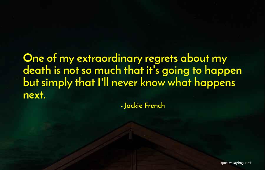 Jackie French Quotes 535208