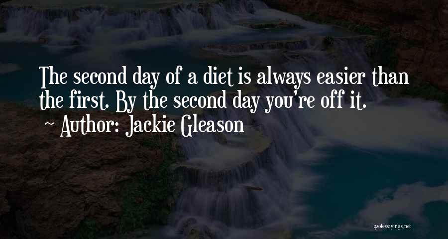 Jackie Gleason Quotes 1888697