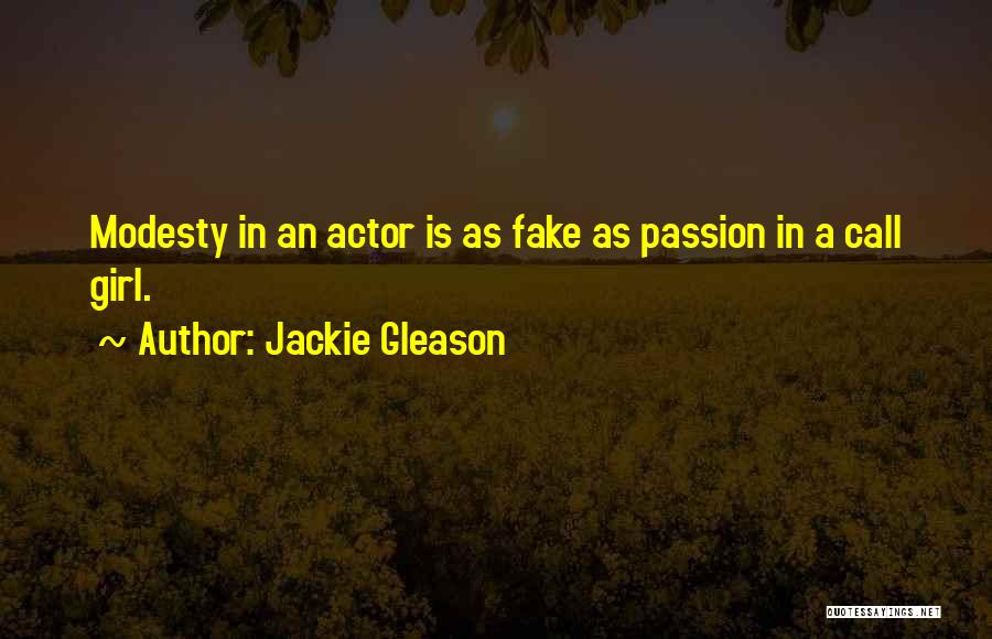 Jackie Gleason Quotes 2028154