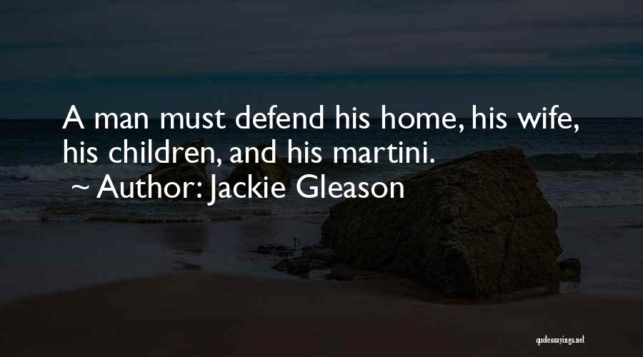 Jackie Gleason Quotes 864019