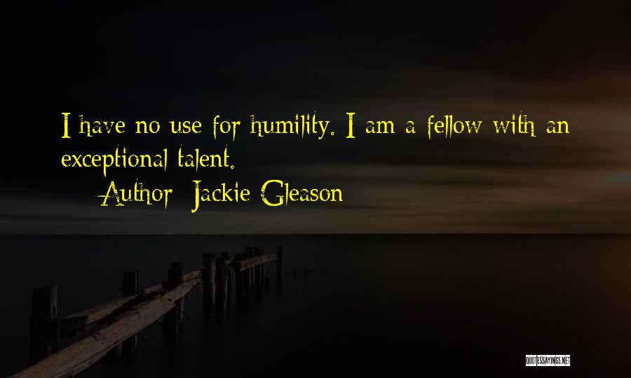 Jackie Gleason Quotes 86788