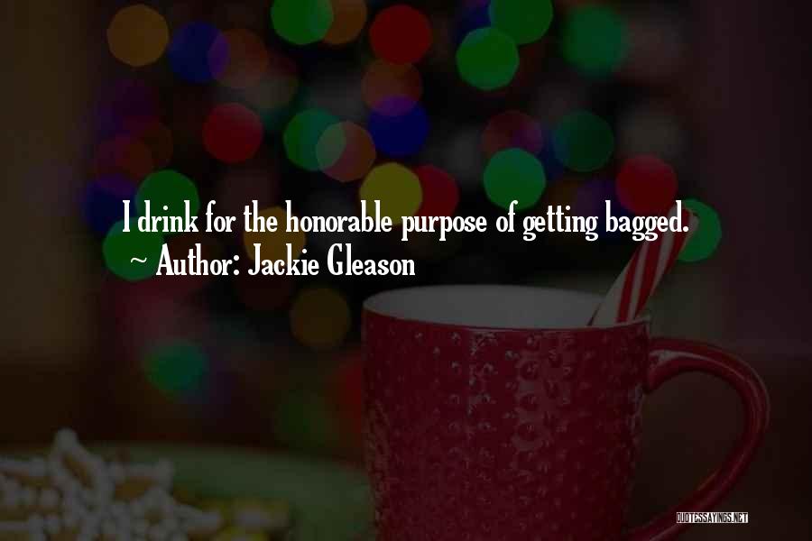 Jackie Gleason Quotes 918723