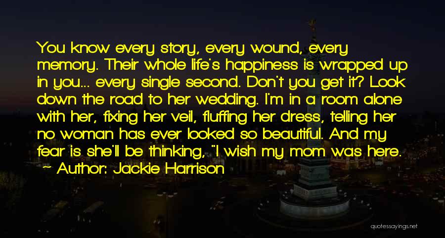 Jackie Harrison Quotes 1911737