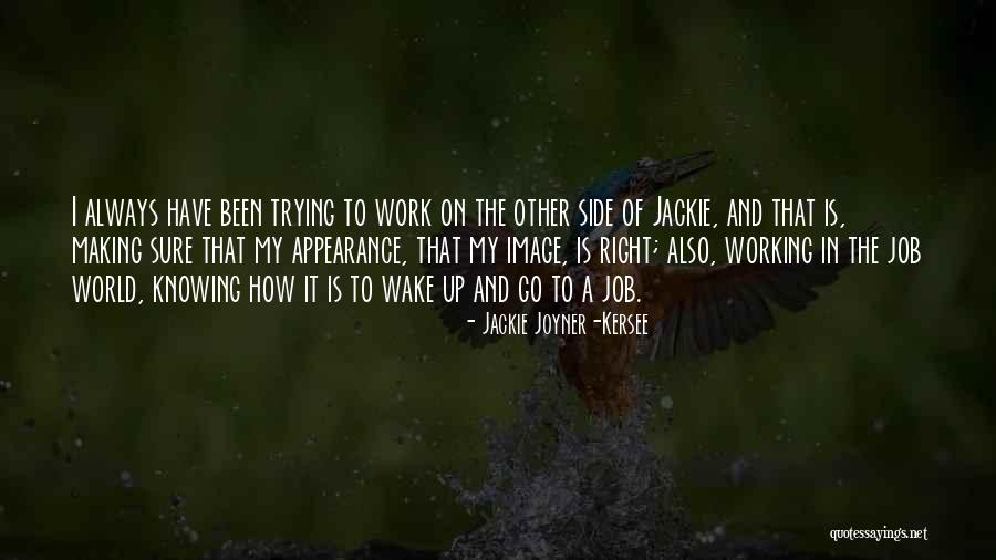 Jackie Joyner-Kersee Quotes 1211494