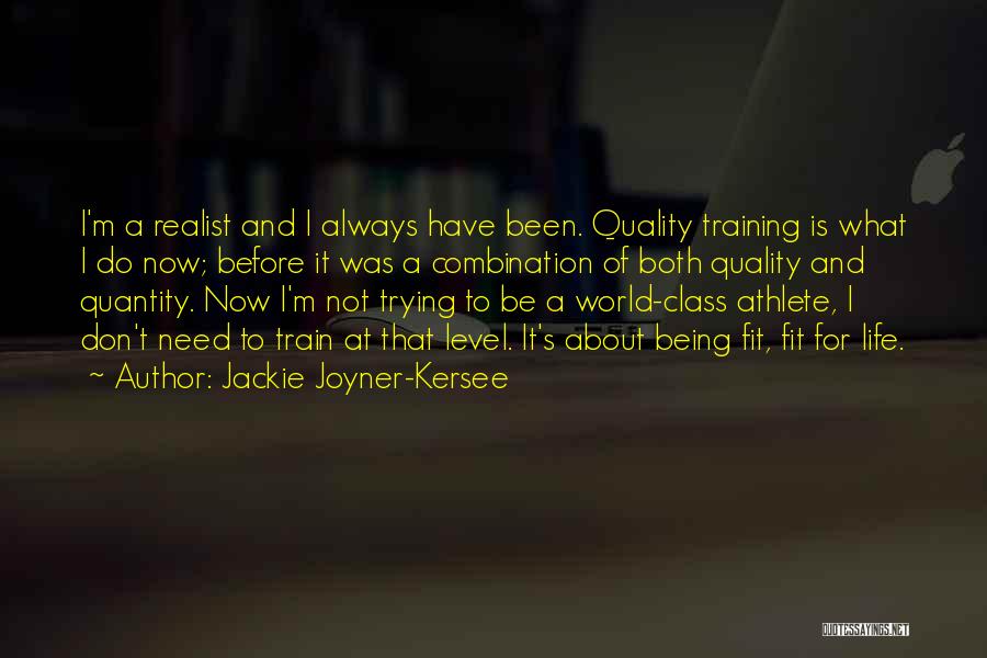 Jackie Joyner-Kersee Quotes 1276367