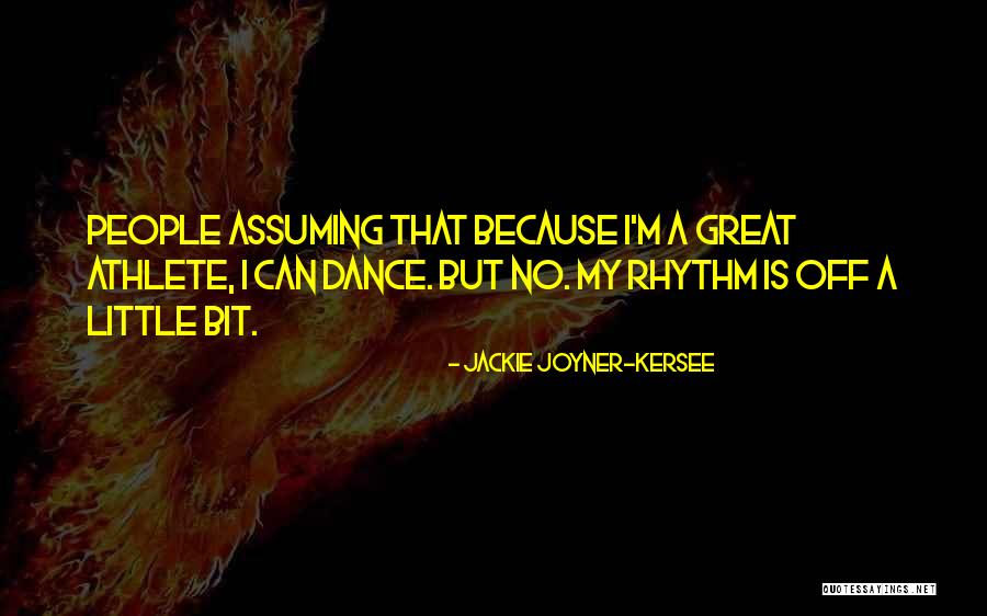 Jackie Joyner-Kersee Quotes 1749165