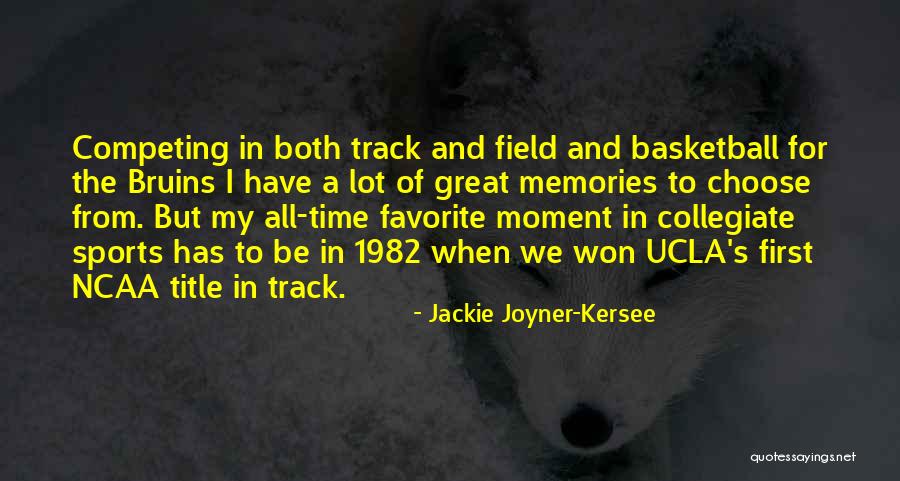 Jackie Joyner-Kersee Quotes 426701