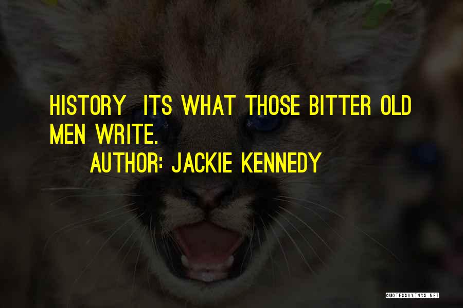 Jackie Kennedy Quotes 1099092