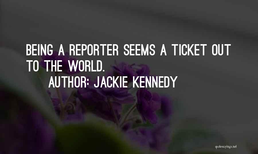 Jackie Kennedy Quotes 1312757