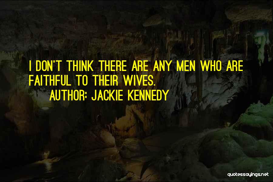 Jackie Kennedy Quotes 1482208