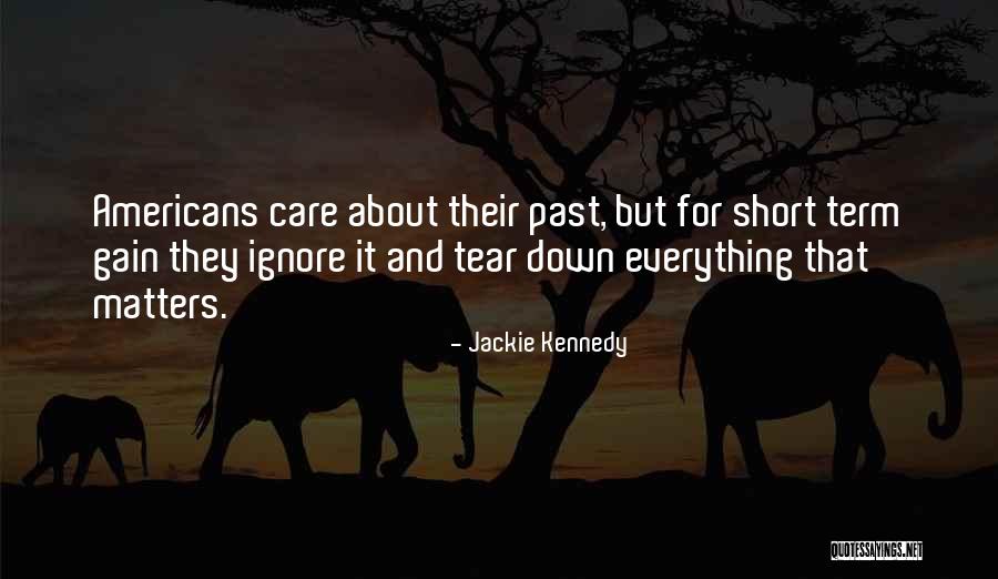 Jackie Kennedy Quotes 2031141