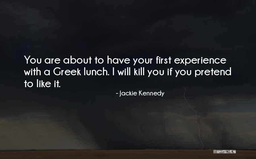 Jackie Kennedy Quotes 2232407 Jackie Kennedy Quotes 2232407