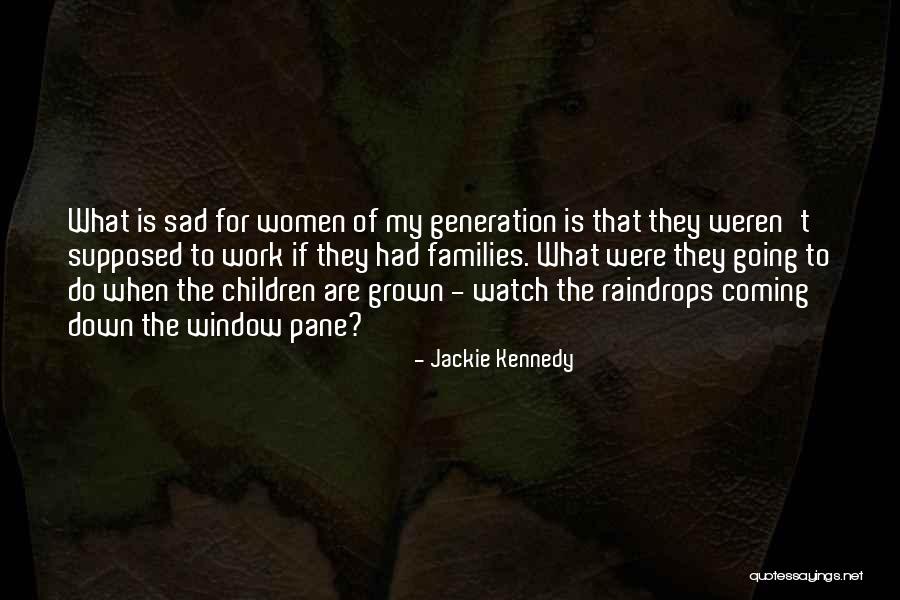 Jackie Kennedy Quotes 224751