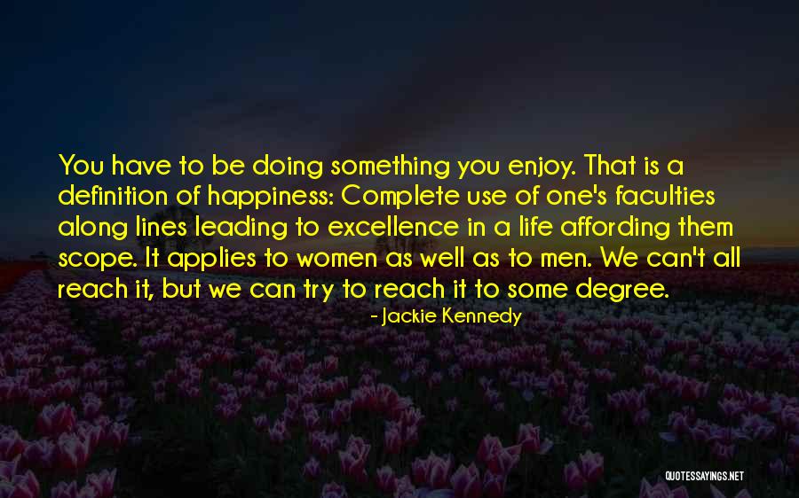 Jackie Kennedy Quotes 660806