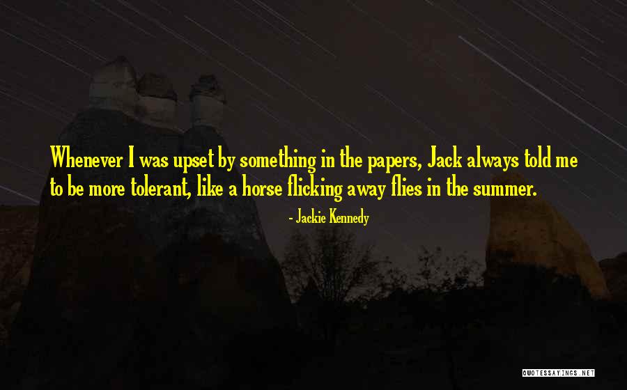 Jackie Kennedy Quotes 736958 Jackie Kennedy Quotes 736958