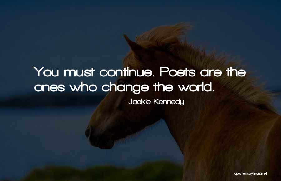 Jackie Kennedy Quotes 885949 Jackie Kennedy Quotes 885949