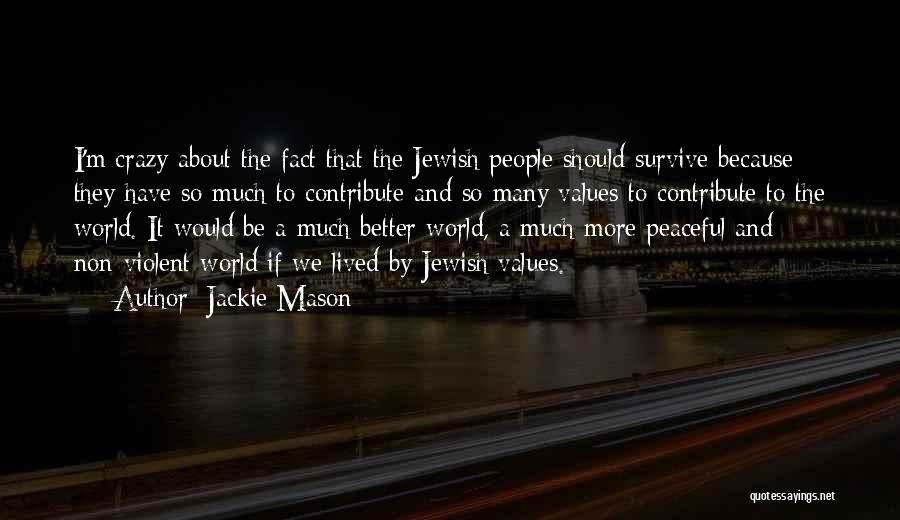 Jackie Mason Quotes 1162938