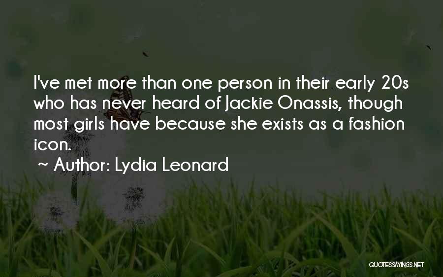 Jackie O Fashion Quotes By Lydia Leonard