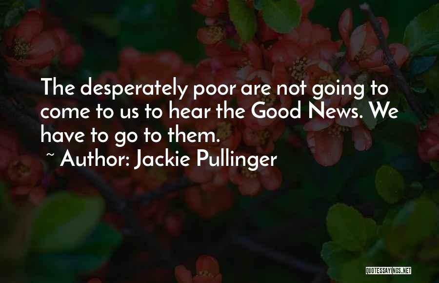 Jackie Pullinger Quotes 1971194