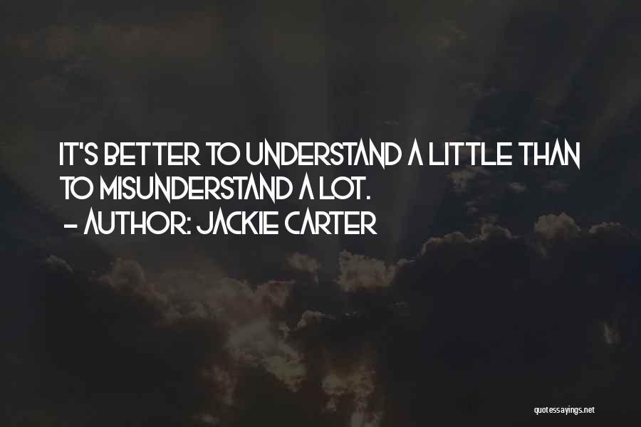 Jackie Quotes By Jackie Carter
