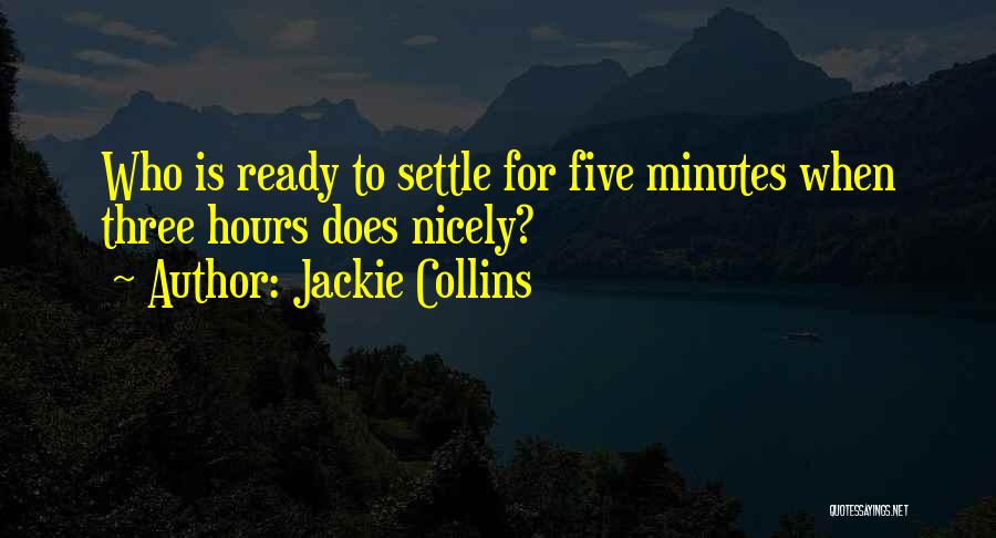 Jackie Quotes By Jackie Collins