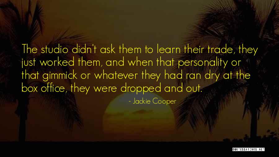 Jackie Quotes By Jackie Cooper Jackie Quotes By Jackie Cooper