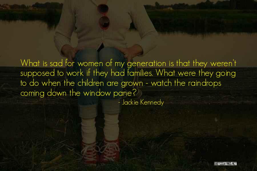 Jackie Quotes By Jackie Kennedy