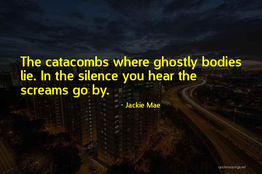 Jackie Quotes By Jackie Mae