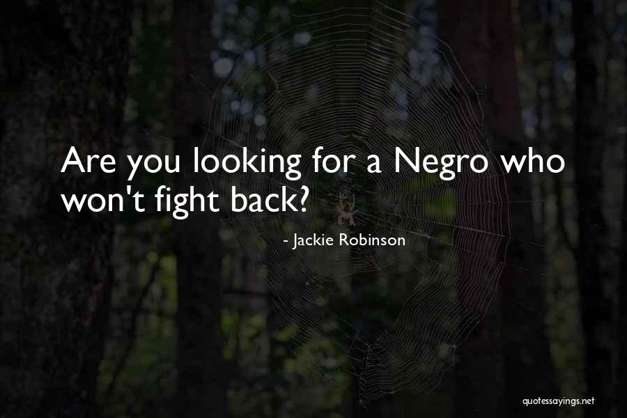 Jackie Quotes By Jackie Robinson