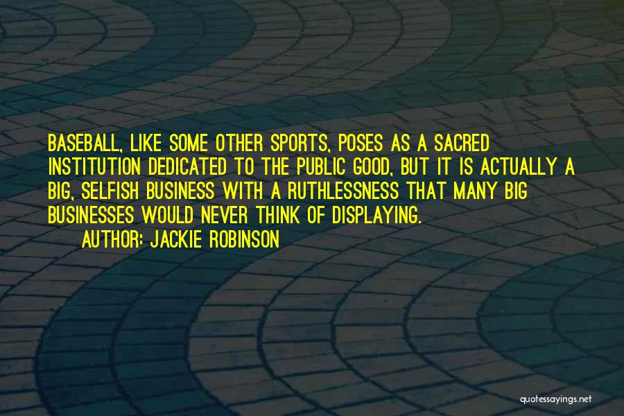 Jackie Robinson Quotes 1038288