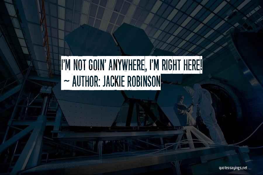 Jackie Robinson Quotes 1479493