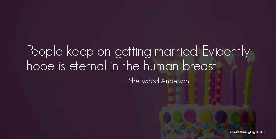 Jackie Ryder Quotes By Sherwood Anderson Jackie Ryder Quotes By Sherwood Anderson