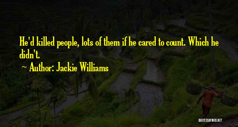 Jackie Williams Quotes 1599453