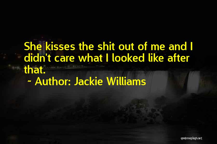 Jackie Williams Quotes 913129