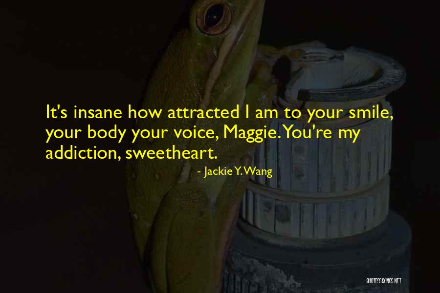 Jackie Y. Wang Quotes 1546408