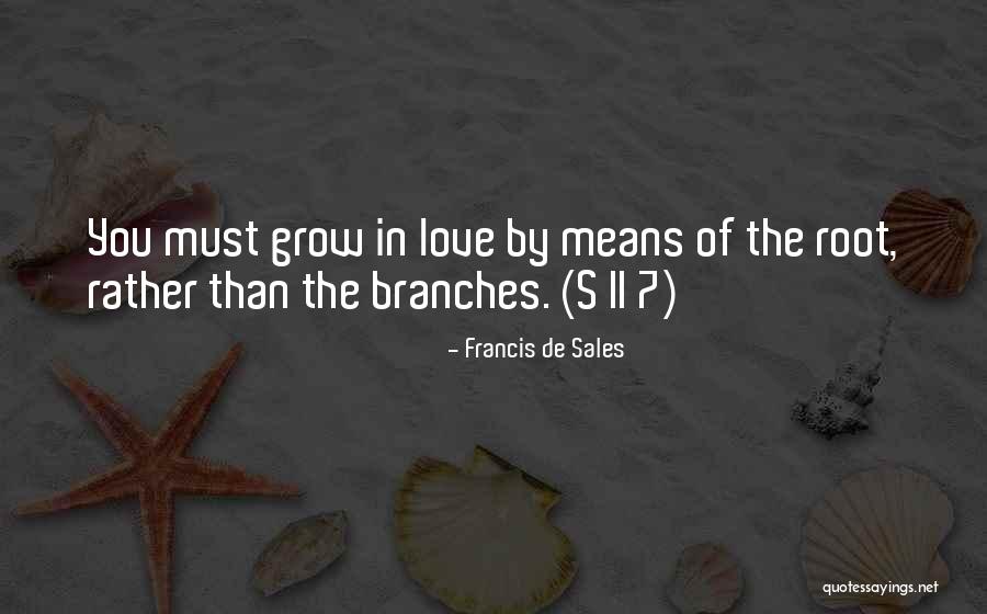 Jackins Butler Quotes By Francis De Sales Jackins Butler Quotes By Francis De Sales