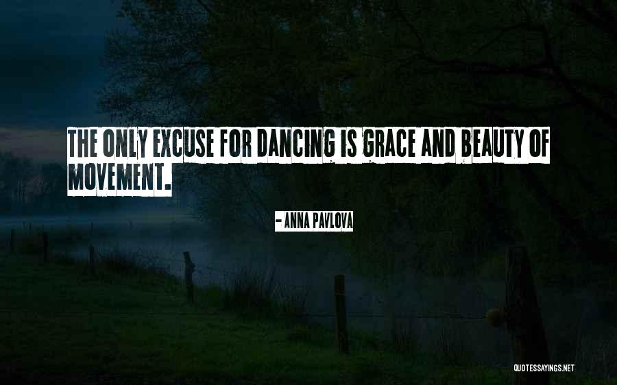 Jackleg Preacher Quotes By Anna Pavlova Jackleg Preacher Quotes By Anna Pavlova